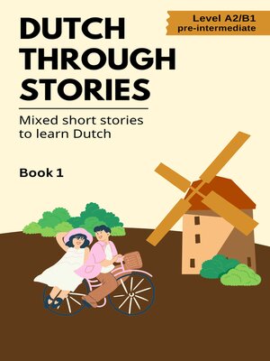 cover image of Dutch Through Stories